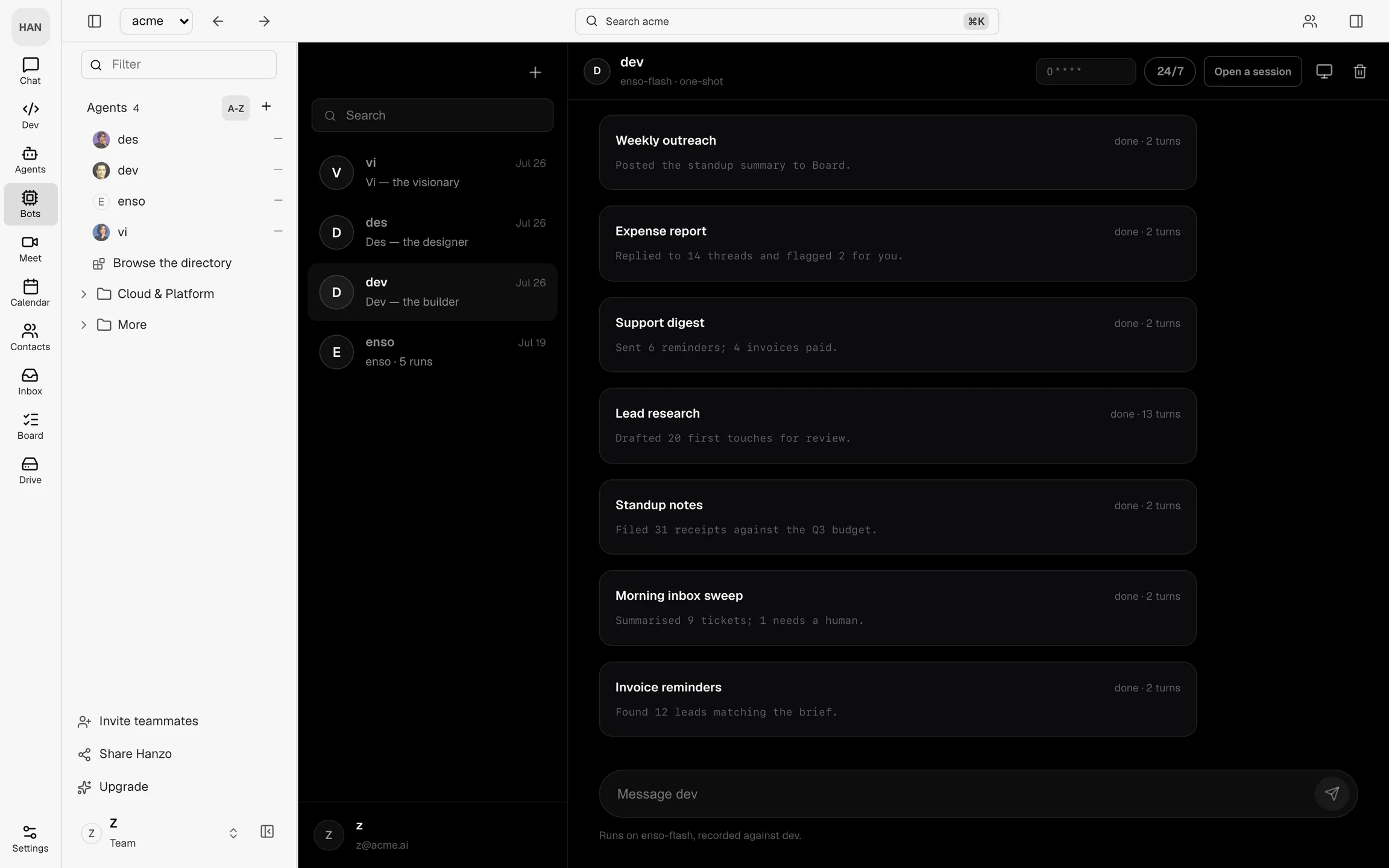 The Bots room: the org's agents in the sidebar, Dev's page with its runs — Weekly outreach, Expense report, Support digest, each done — and a message box to Dev
